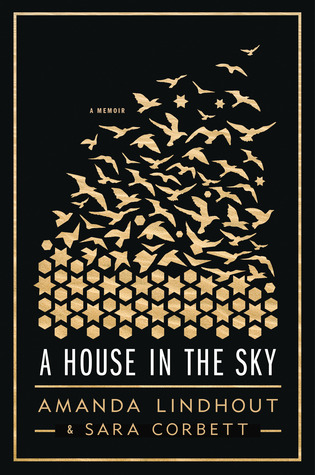 A House in the Sky by Amanda Lindhout and Sara Corbett