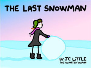The Last Snowman by JC Little