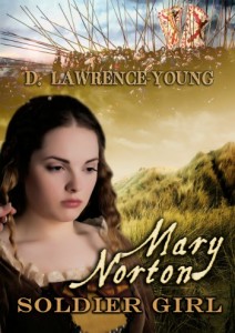 Mary Norton: Soldier Girl by D. Lawrence-Young