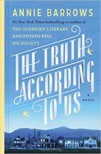 The Truth According to Us by Annie Barrows
