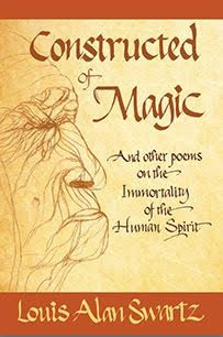 Constructed of Magic by Louis Alan Swartz