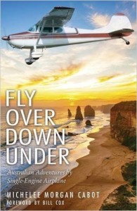 Fly Over Down Under by Michelee Morgan Cabot