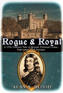 Rogue & Royal by Alan S. Blood