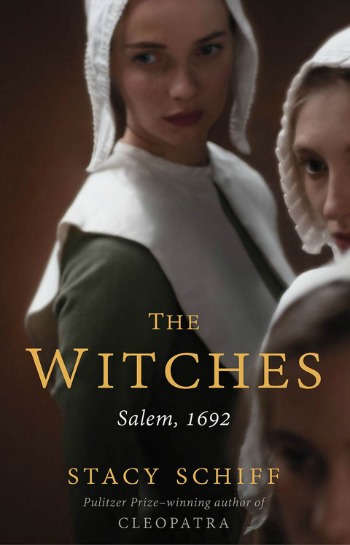 The Witches by Stacy Schiff