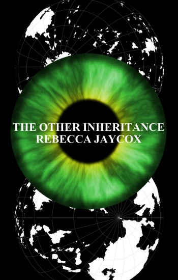 The Other Inheritance by Rebecca Jaycox